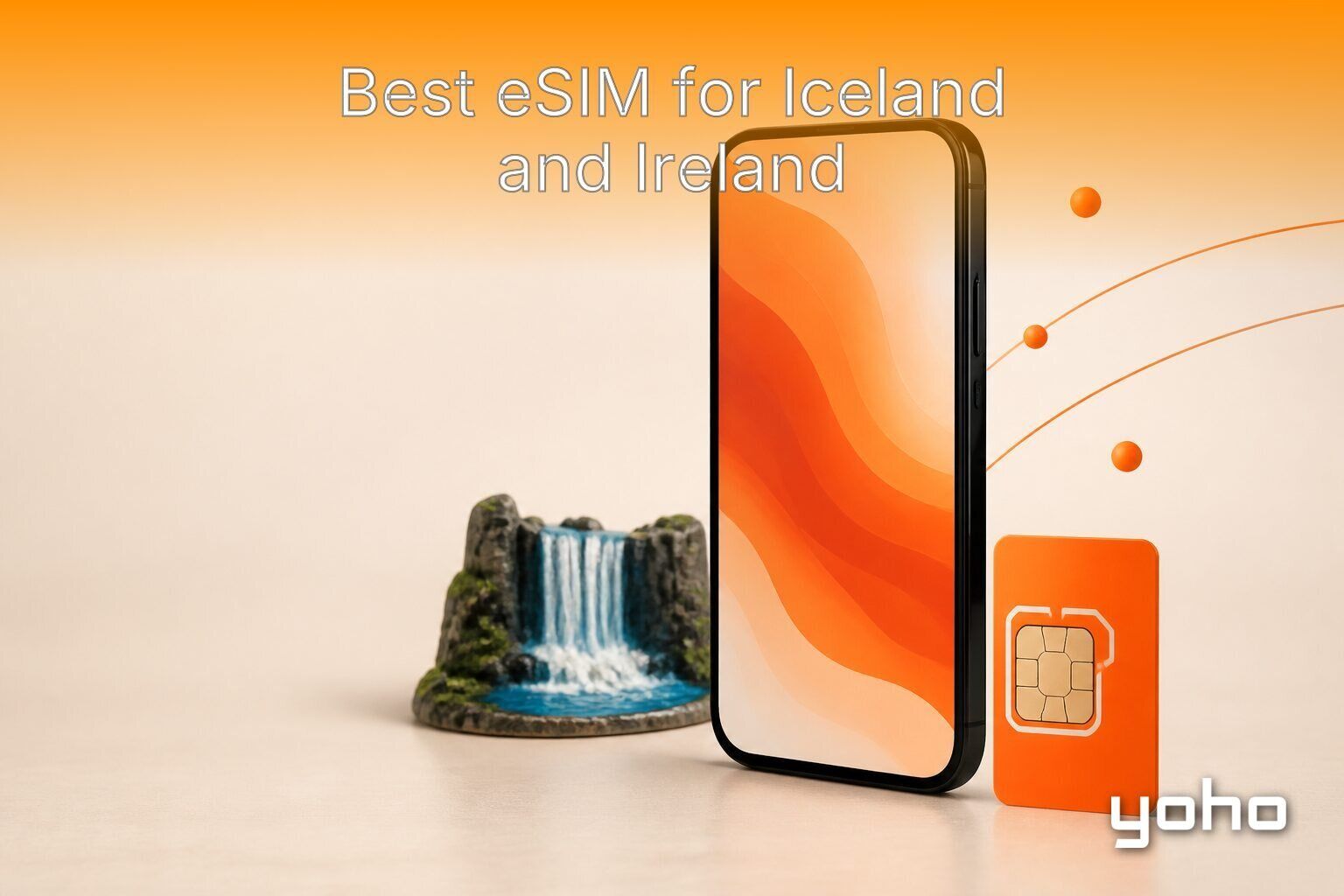 冰岛和爱尔兰最佳 eSIM