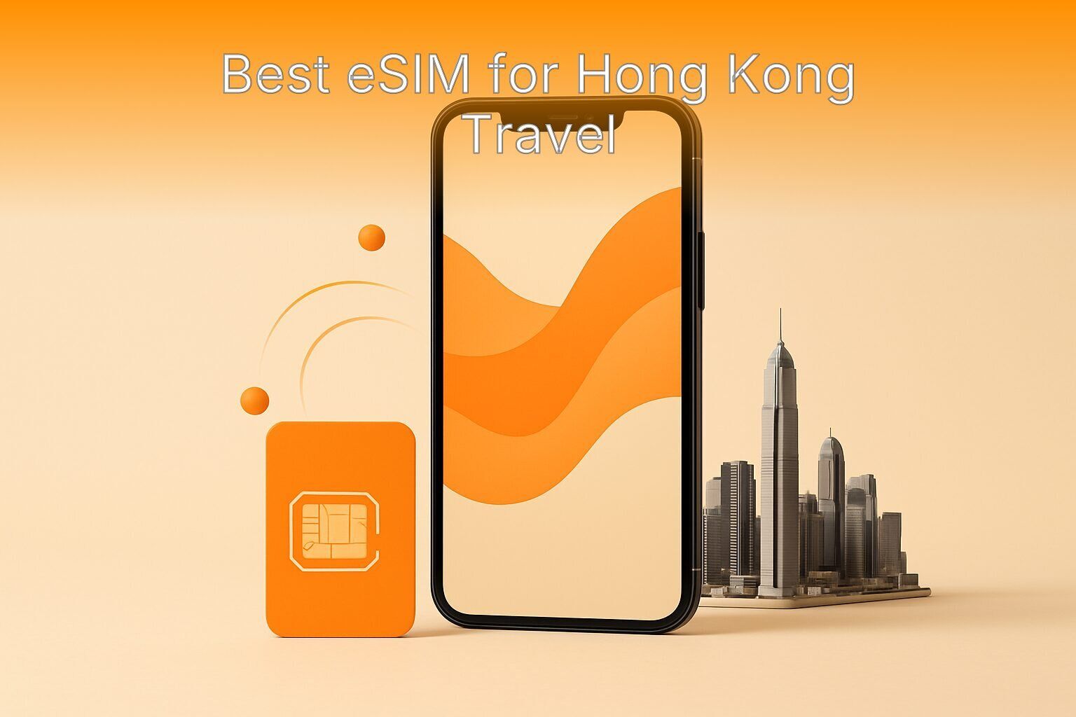 Best eSIM for Hong Kong Travel