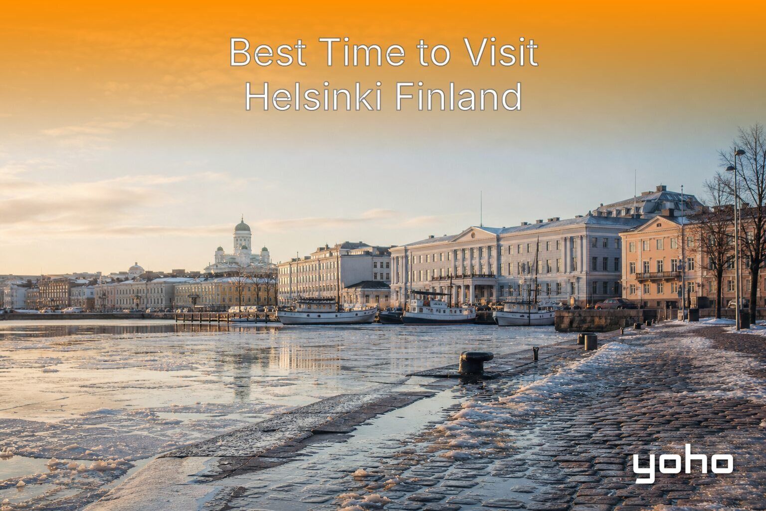 Best Time to Visit Helsinki Finland