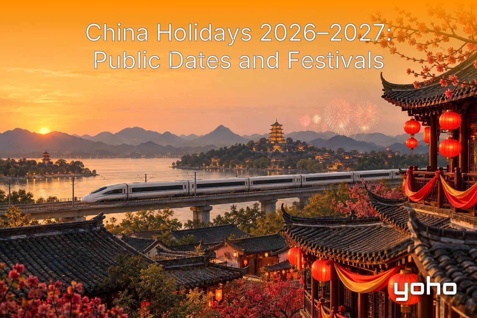 Festività in Cina 2026–2027: date ufficiali e festival