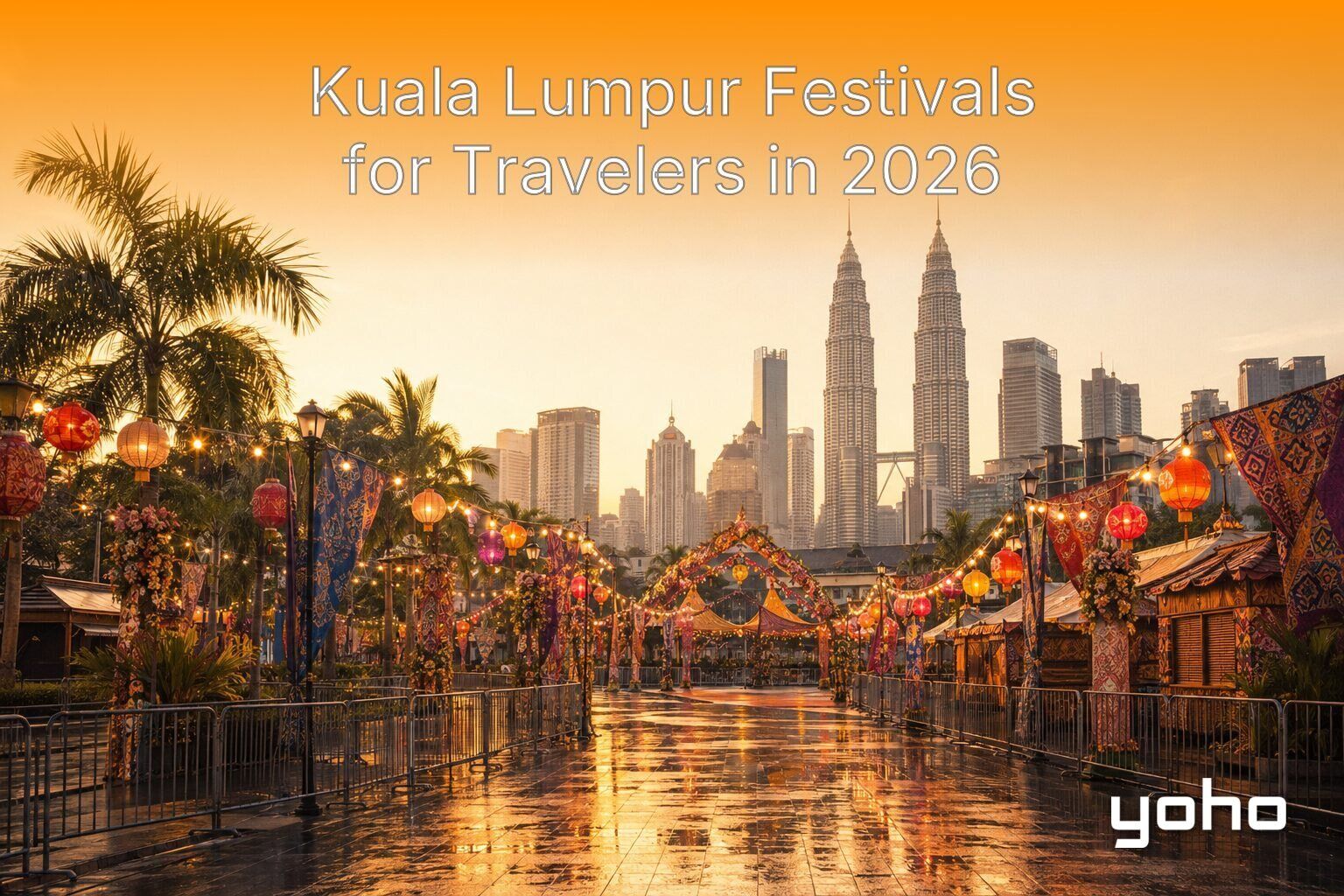 Kuala Lumpur Festivals for Travelers in 2026
