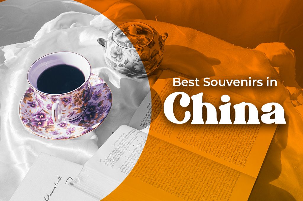 How to Buy the Best Souvenirs in China (2025 Edition)