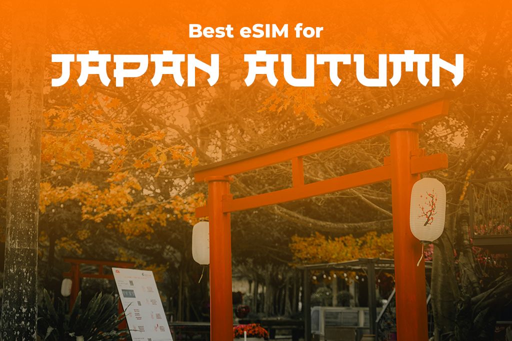 Best eSIM for Japan Autumn Foliage 2025 | Yoho Mobile Koyo