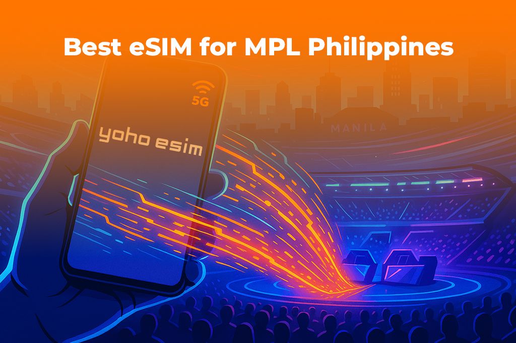 Best eSIM for MPL Philippines: Low-Latency Gaming Data | Yoho Mobile
