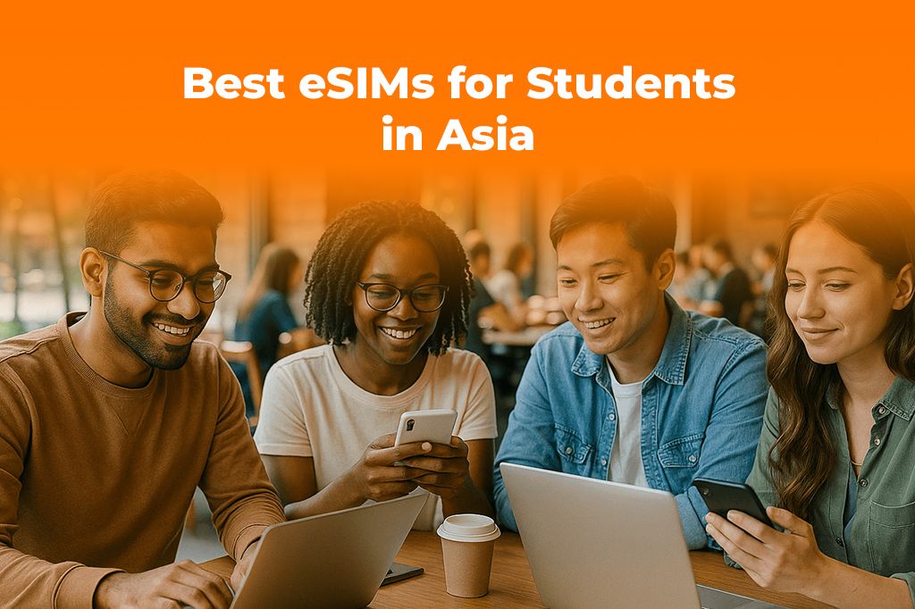Studying in Asia in 2026? The Best eSIMs for Foreign Students