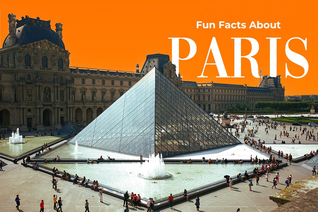 Fun Facts About Paris That Will Make You Fall in Love