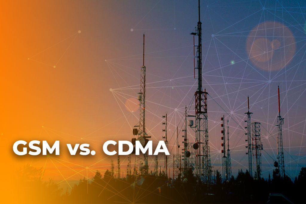 GSM vs. CDMA: The Ultimate Guide for Modern Consumers