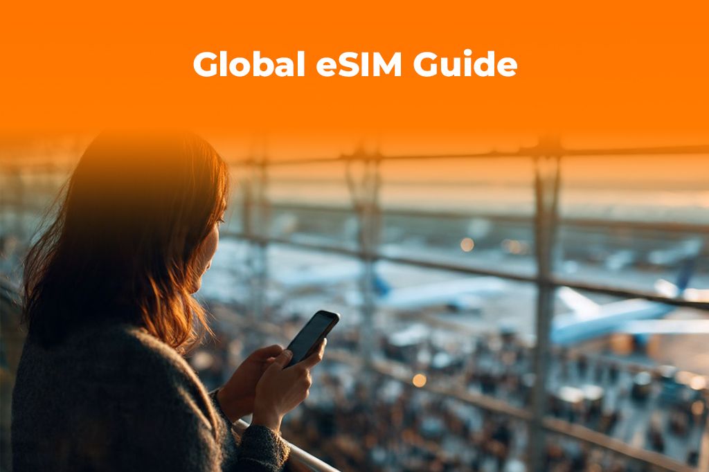 Stay Online Globally: The Ultimate eSIM Guide for World Travelers