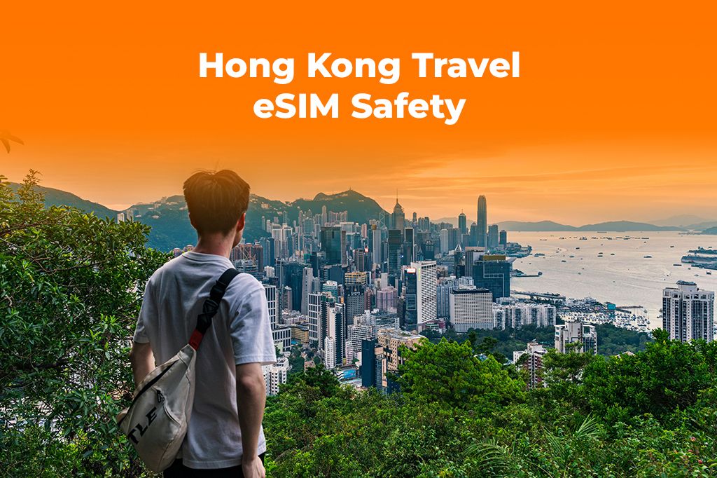 Hong Kong Travel Alert: Stay Safe & Connected with an eSIM