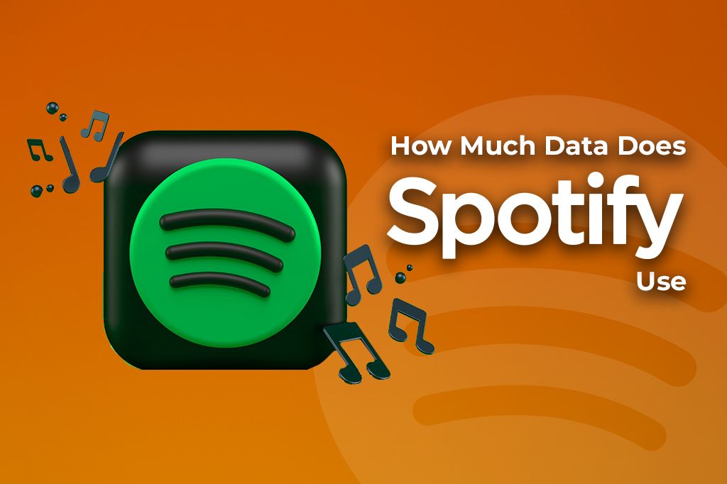 How Much Data Does Spotify Use? Save Data While Streaming