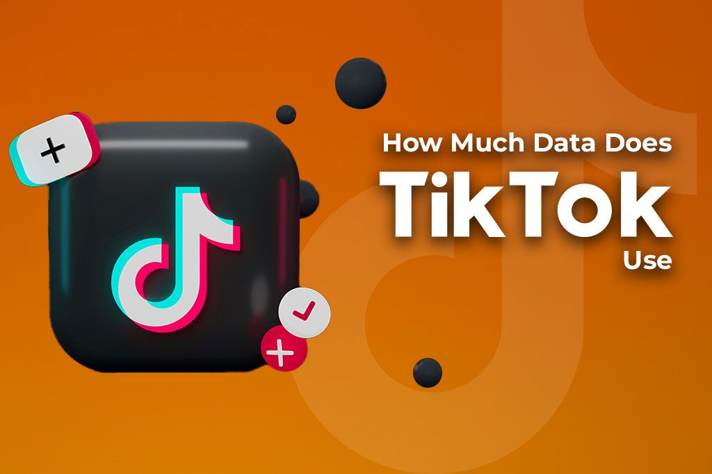 How Much Data Does TikTok Use?