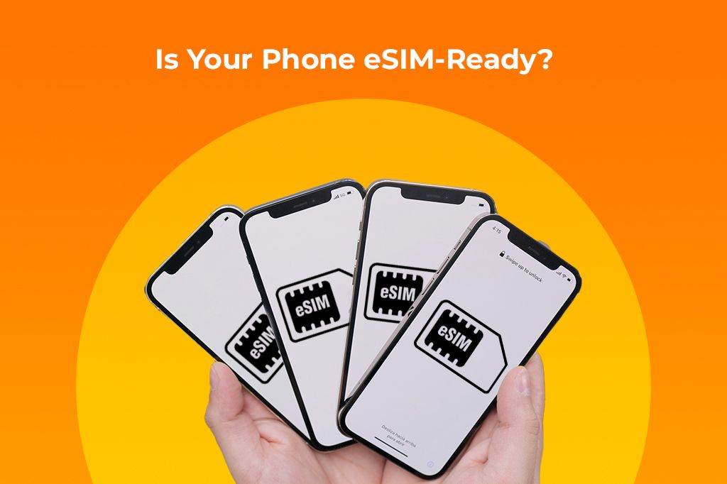 Is Your Phone eSIM-Ready? The Only Compatibility Guide You’ll Ever Need