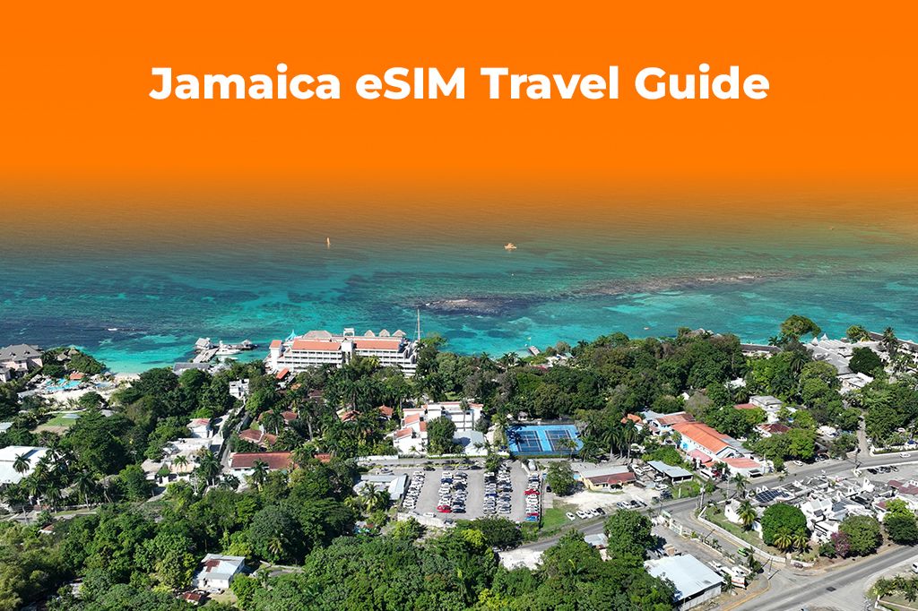 Jamaica Travel Safety: How an eSIM Keeps You Connected