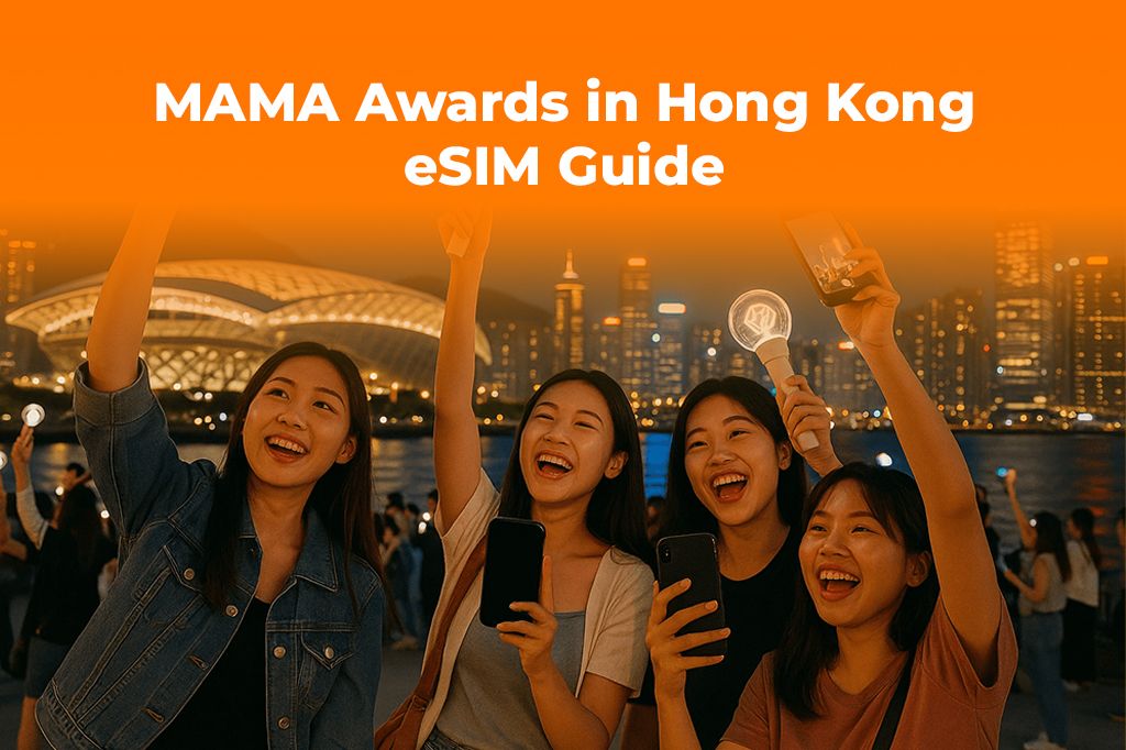MAMA Awards in Hong Kong? Get an eSIM for Your K-Pop Trip