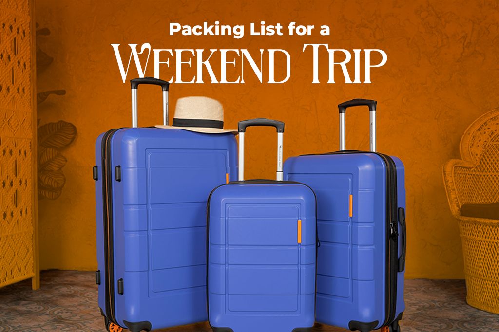 The Complete Packing List for a Weekend Trip
