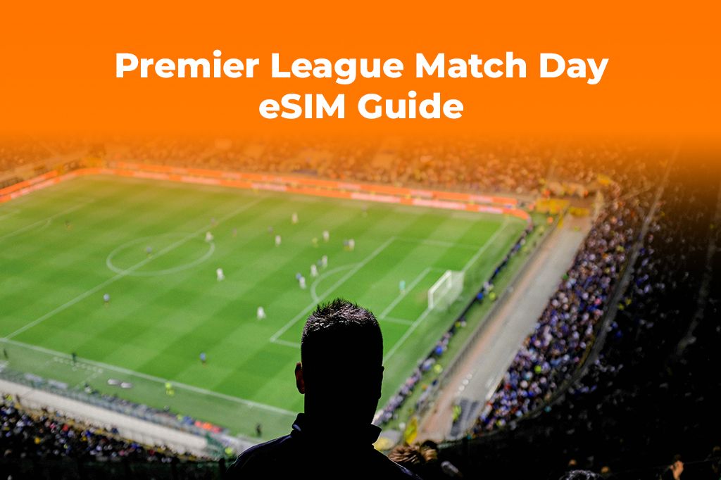 A Fan's Guide to Premier League Match Day Connectivity | Yoho