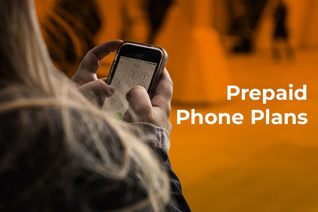Prepaid Phone Plans: The No-Strings-Attached Mobile Solution You Need