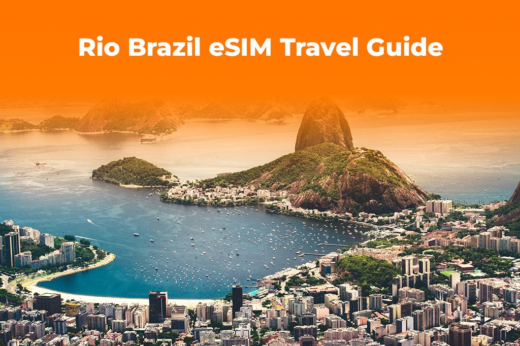 Your Guide to Mobile Data in Rio: Should You Get an eSIM?