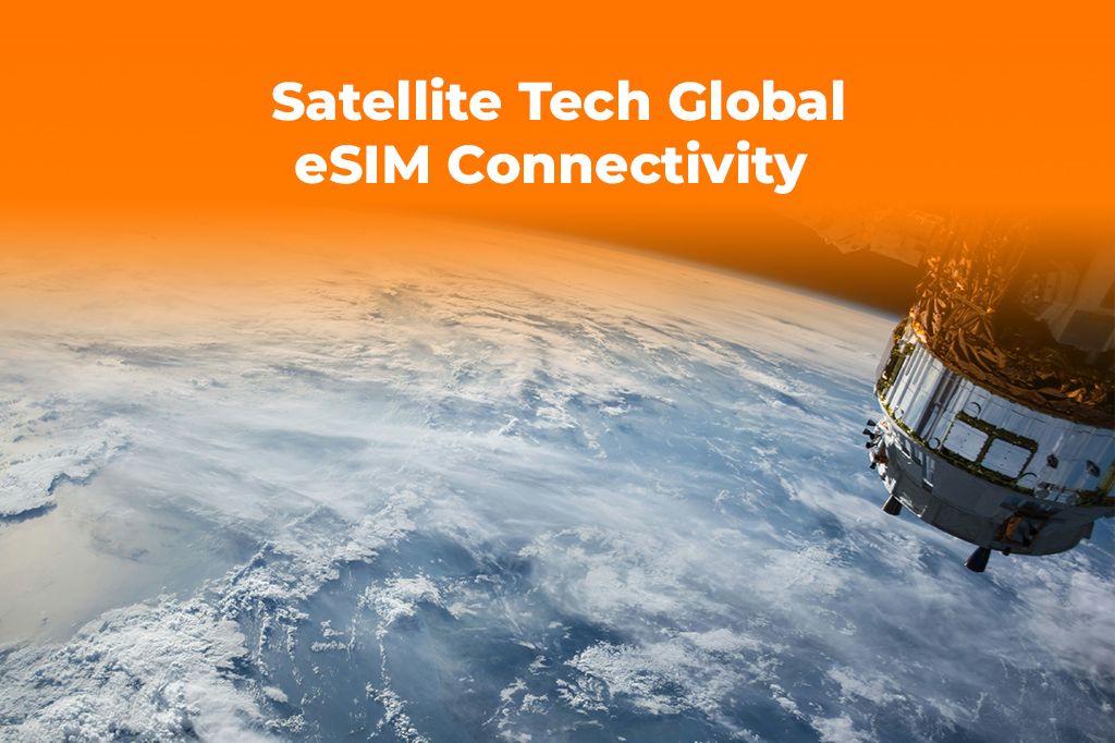 How Satellite Tech Powers Your Global eSIM Connectivity on Earth