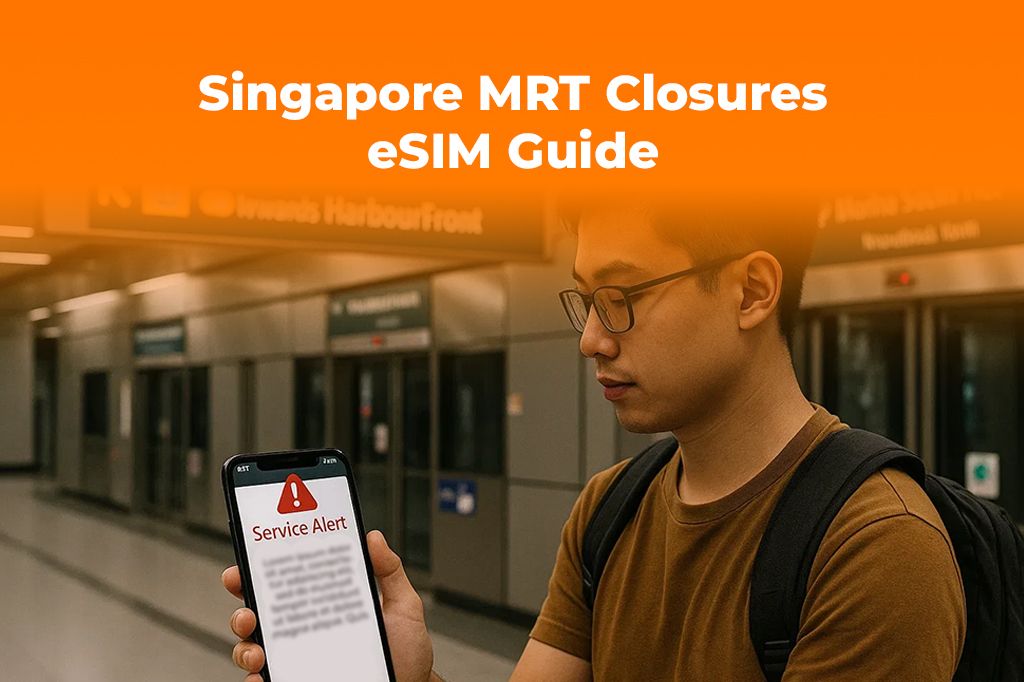 Navigating Singapore MRT Closures: An eSIM for Live Updates