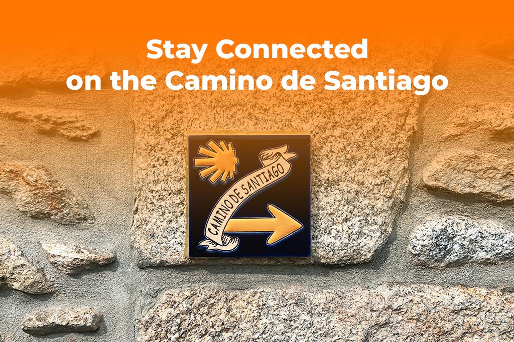 Stay Connected on the Camino de Santiago 2025 | Yoho Mobile eSIM