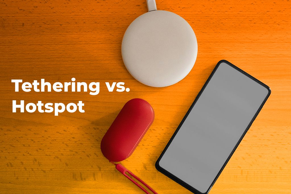 Tethering vs. Hotspot: The Hidden Truths Behind Mobile Connectivity