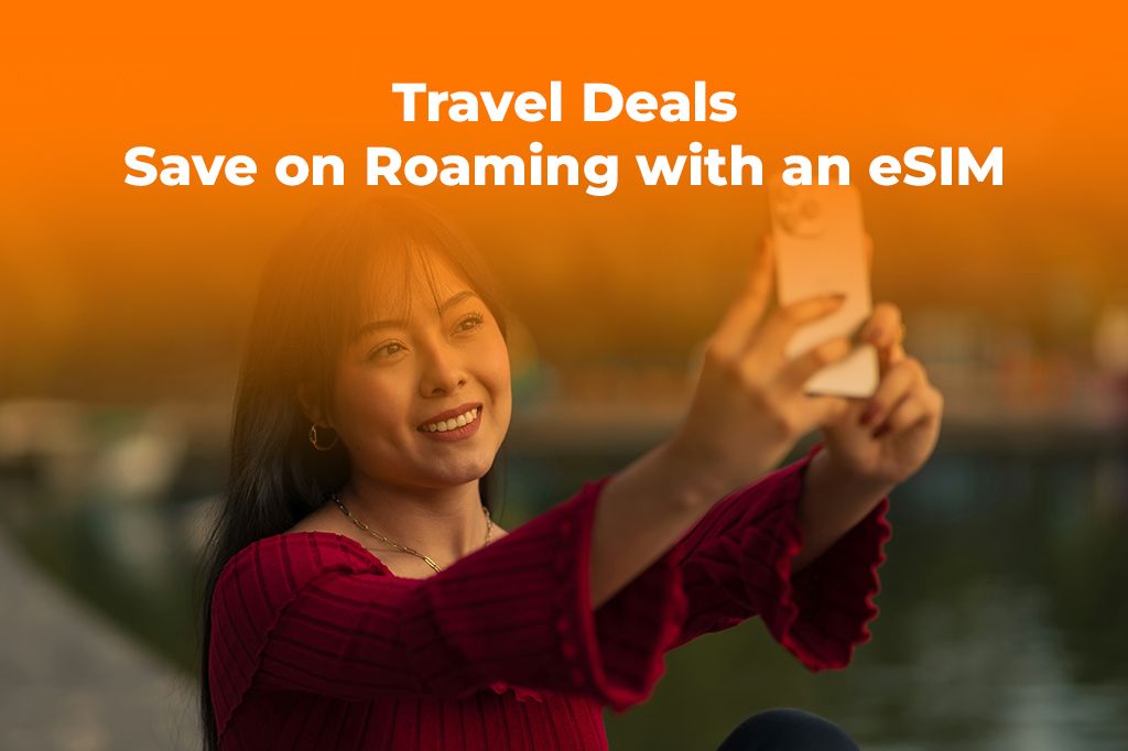 Top Travel Deals 2025: Save on Roaming with an eSIM Travel Hack