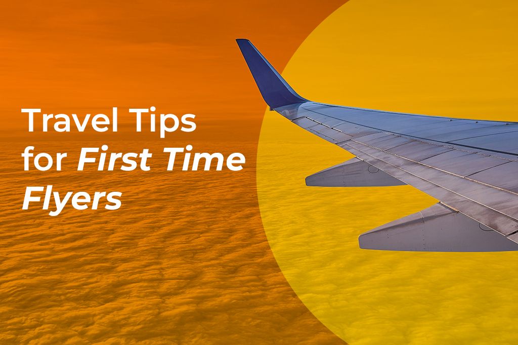 First Time On A Plane? Here’s Your Survival Guide