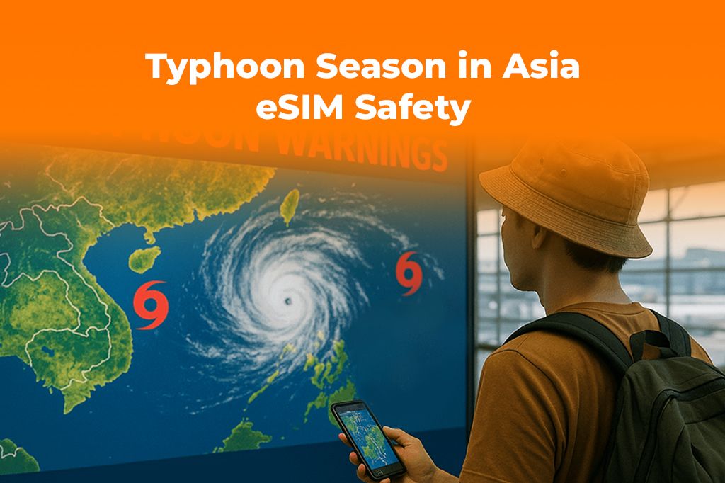 Typhoon Season in Asia: Why an eSIM is Essential for Travel Safety
