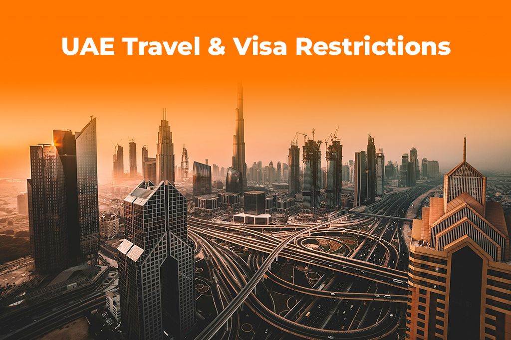 UAE Travel & Visa Restrictions Update (2025) | Stay Connected