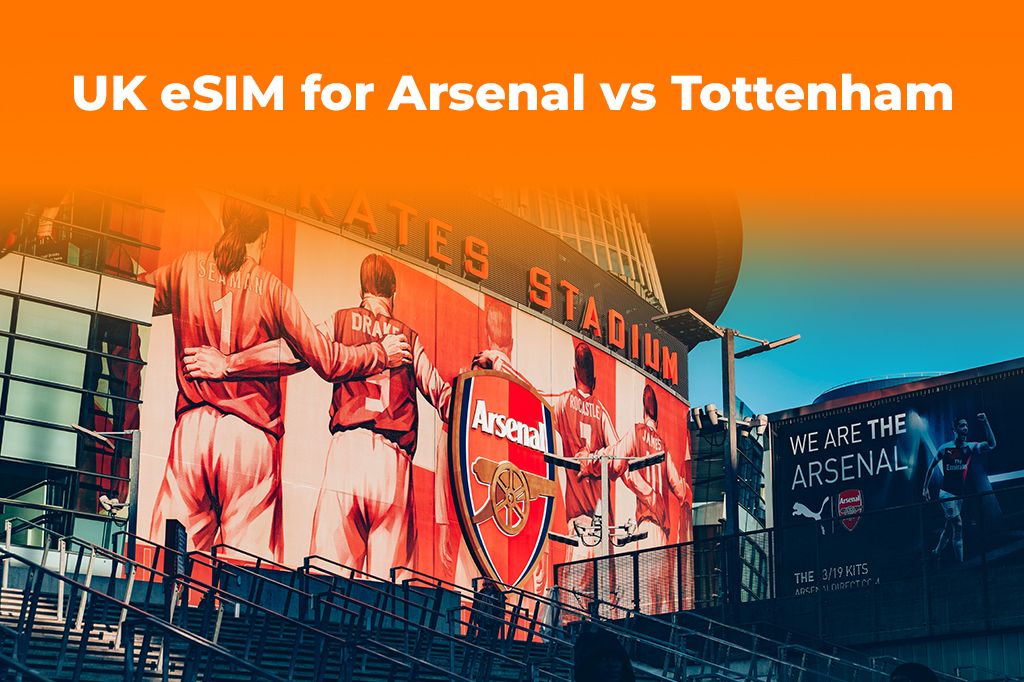 UK eSIM for Arsenal vs Tottenham | Yoho Mobile