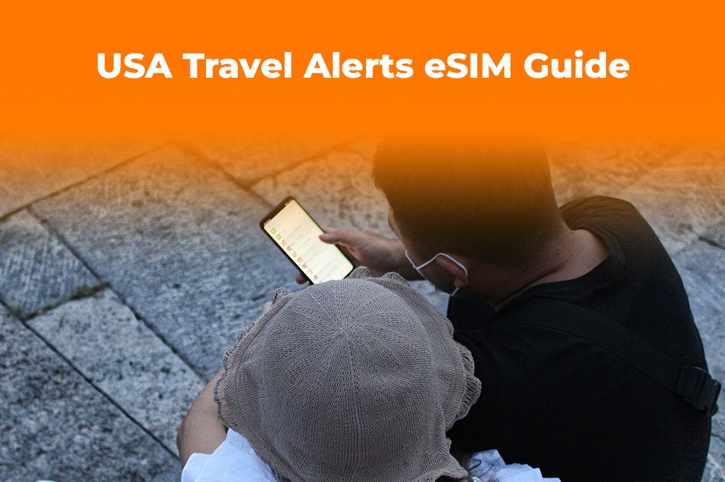 USA Travel Alerts: Stay Connected with an eSIM During a Shutdown