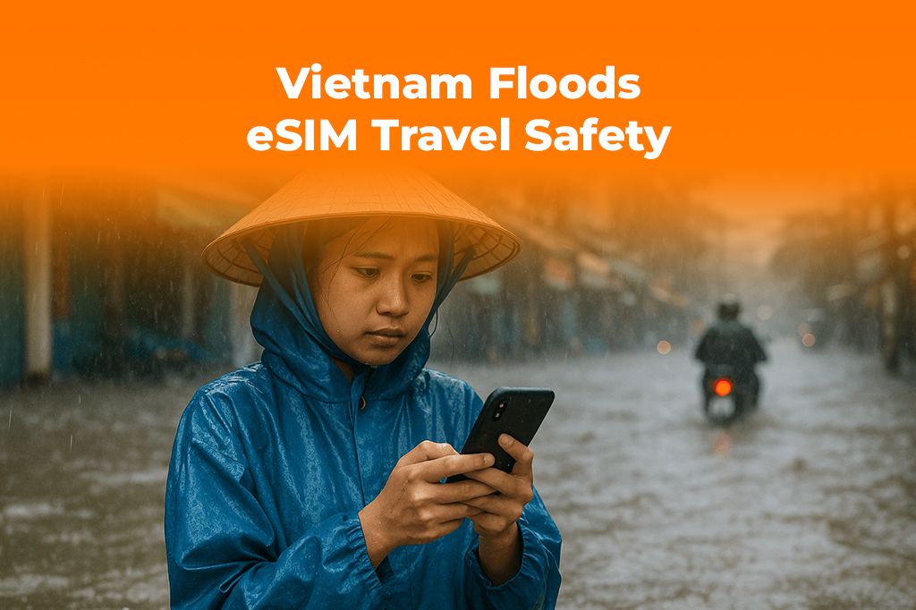 Vietnam Floods: Why an eSIM is Crucial for Traveler Safety
