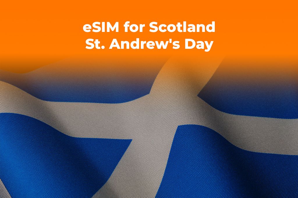 eSIM for St. Andrew's Day Scotland 2025 | Yoho Mobile