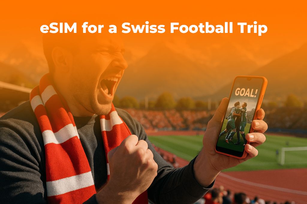eSIM for a Swiss Football Trip: A Fan's Guide | Yoho Mobile
