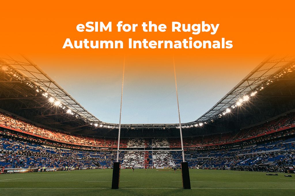 Autumn Internationals 2025: Get Your Travel eSIM for the Rugby