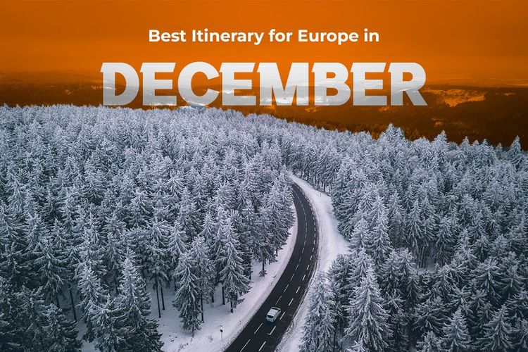 2 Weeks in Europe This Winter: The Ultimate Itinerary