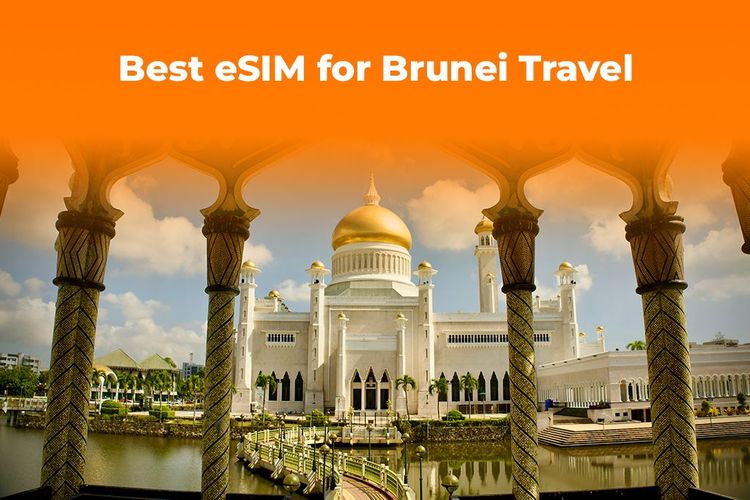 Best eSIM for Brunei Travel 2026 | Instant Mobile Data