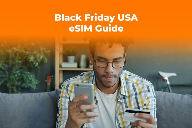 Black Friday USA Trip? Secure Your Roaming Data with an eSIM