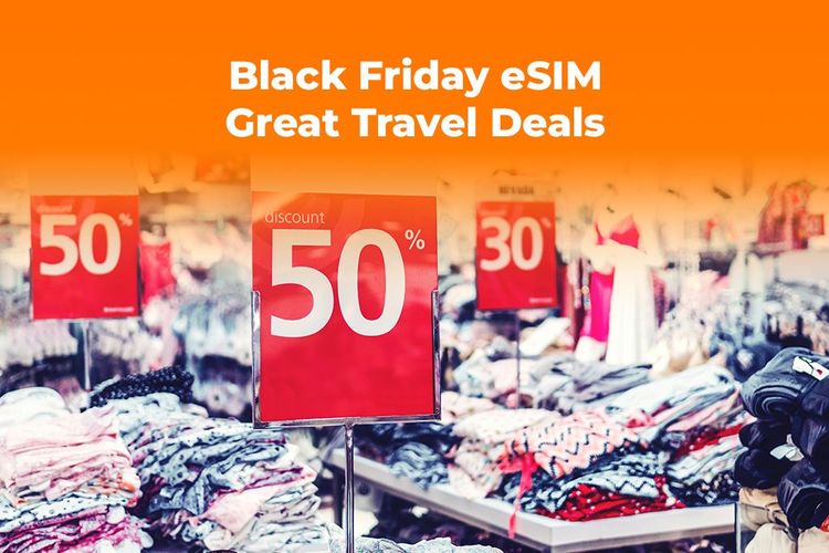 Black Friday 2025: The Top eSIM Data Deals for Your Next Trip