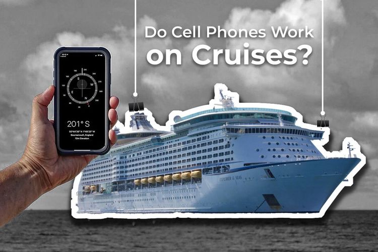 Do Cell Phones Work on Cruises What You Need to Know