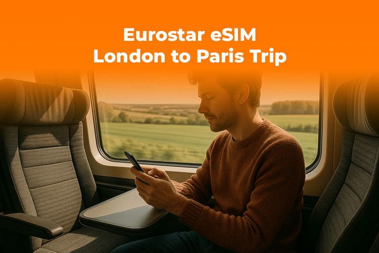 Eurostar Travel: Get the Best eSIM for Your London to Paris Trip