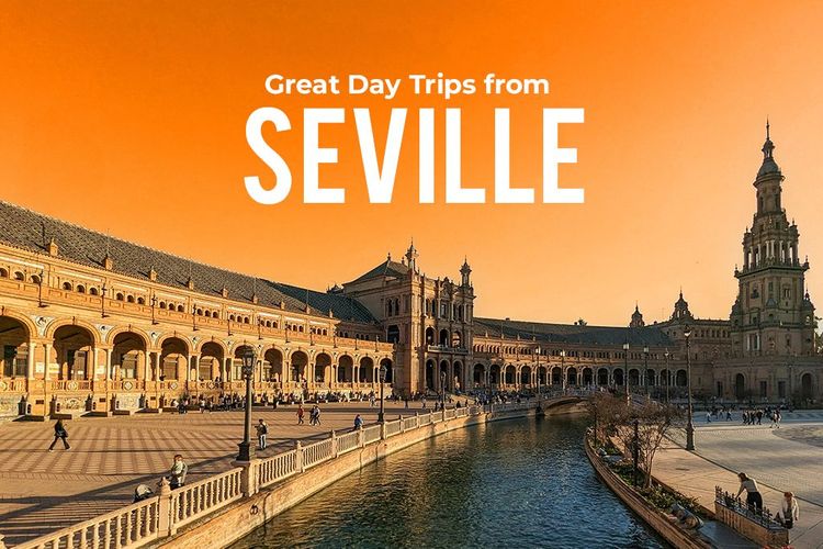 Great Day Trips from Seville (+Photos)