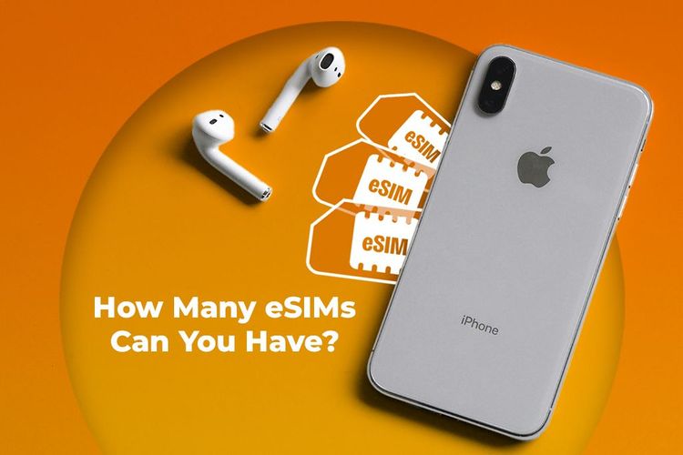 How Many eSIMs Can You Have on an iPhone?