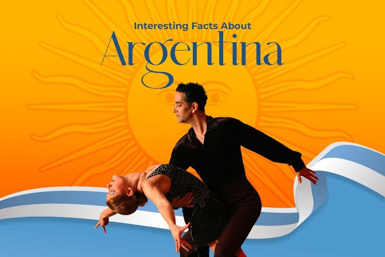 Interesting Facts About Argentina