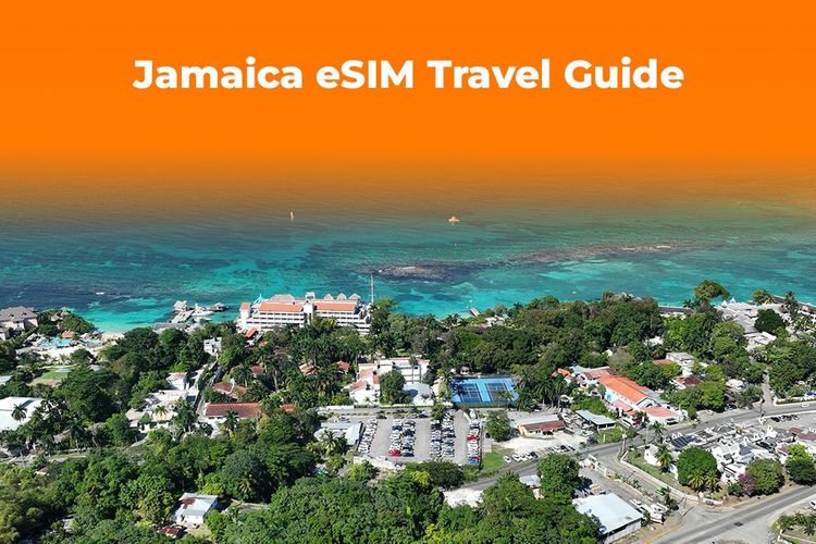 Jamaica Travel Safety: How an eSIM Keeps You Connected