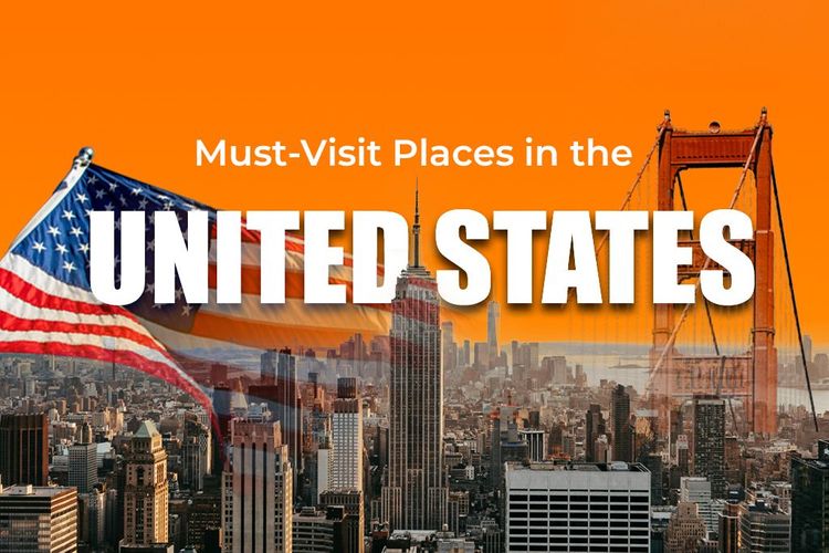 Must-Visit Places in the US