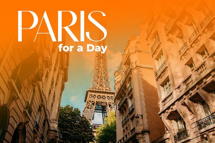 What to Do in Paris for a Day