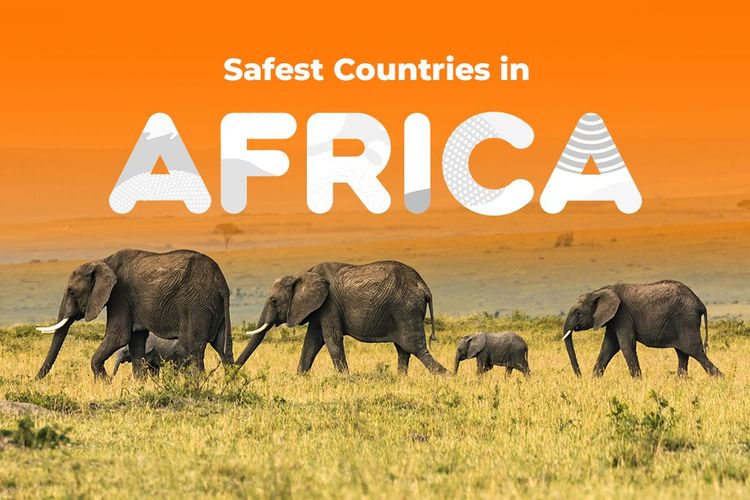 10 Safest Countries in Africa to Visit in 2025