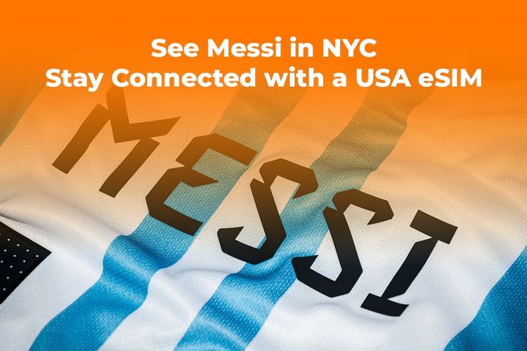 See Messi in NYC? Stay Connected with a USA eSIM | Yoho Mobile